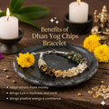 Dhan Sukh Chips Bracelet